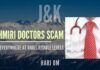 There are doctors working in the Middle East but drawing salaries in J&K, whereas land encroaching, corruption, scams were for so long that the system has collapsed from inside