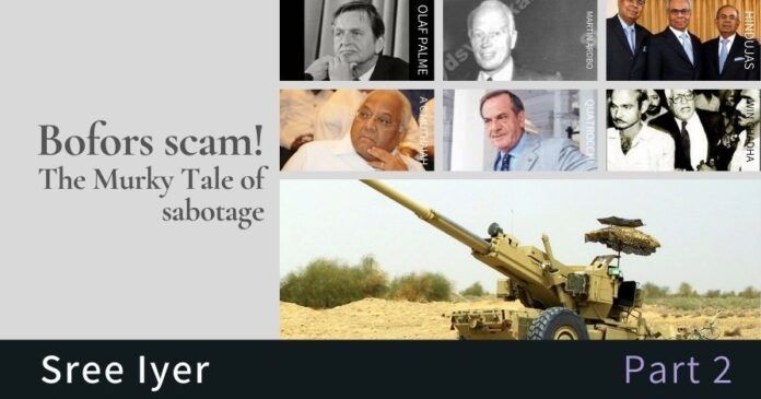Who consistently sabotaged the Government's efforts to unearth the payments in Bofors scam?