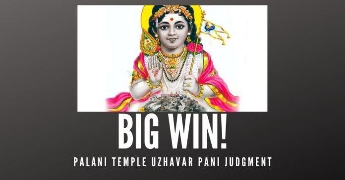In the Palani judgment has the Madras HC given a loud and clear message to the government to stay out of temple activities?