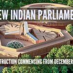 The new Indian Parliament building will have well-equipped facilities and infrastructure, construction commencing from December 2020, and expected to be completed by October 2022