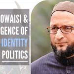 Allying with Owaisi may look attractive prospect. However, this proposition is fraught with lots of problems