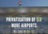 GOI divests itself of maintenance of six more airports