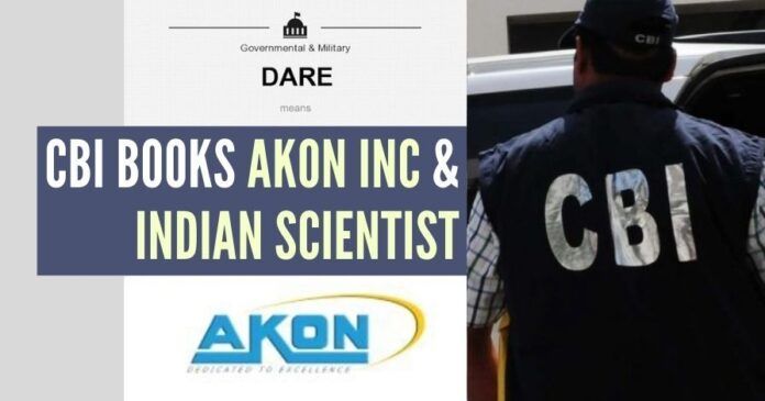CBI books AKON Inc & Indian scientist Lady Scientist in DARE booked for false certification of a non-working product