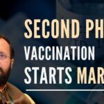 The second phase of the world's largest vaccination drive will start on 1 March