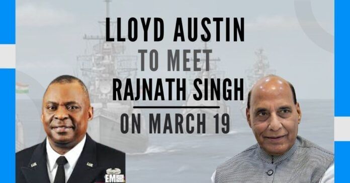 Def Sec Austin to meet with RM Rajnath Singh on Mar 19 to discuss China, Covid and more