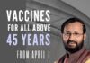 India widens its vaccination program, includes everyone 45 years and above