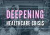 Deepening Healthcare Crisis in India - Wave 2