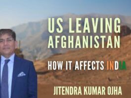 Security Analyst Jitendra Ojha on the US pullout from Afghanistan and its implications for India