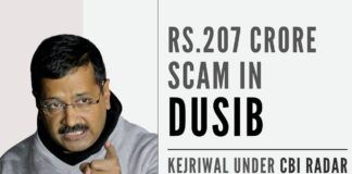 Kejriwal under CBI radar, a scam surfaced during a recent joint surprise check conducted by the CBI, Rs.207 crore scam in the DUSIB has been unearthed by CBI