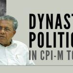 Kerala Cabinet - Dynasty politics in CPI-M too…what is next?