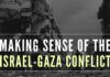 Understanding better what escalated sudden increase in tension & unrest between Israel & Gaza