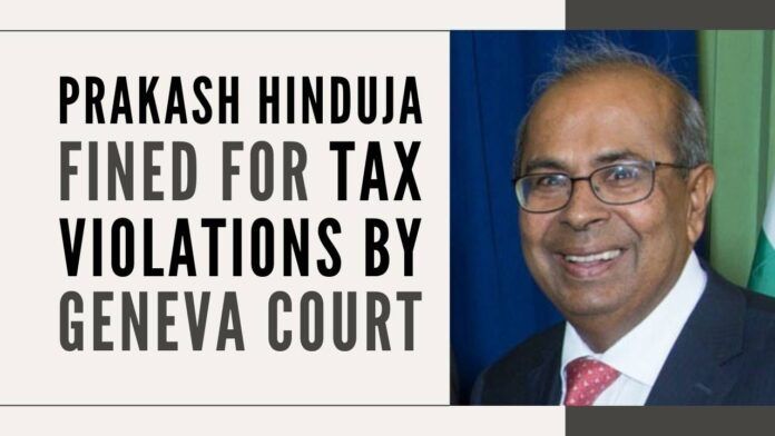A member of the famed Hinduja family finds himself in hot water in a Swiss court