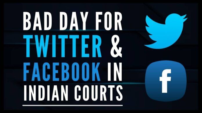 Twitter in hot water over CCO appointment and Facebook’s challenge of Delhi Committee on Peace and Harmony is rejected by the Apex Court