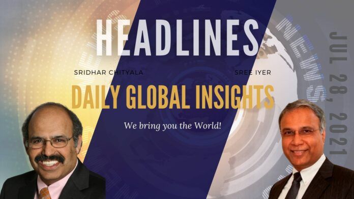 July 28th, Wednesday, Daily Global Insights Headlines