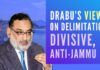 Haseeb Drabu’s views on J&K delimitation divisive, anti-Jammu