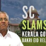 Supreme Court comes down heavily on Kerala government