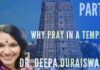 Dr. Deepa Duraiswamy on the difference between praying at home and a temple, what Agamas are about