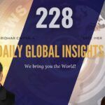 EP 228 | Daily Global Insights | Aug 19, 2021 | Global News | US News | India News | Markets Afghanistan update and more with Sridhar Chityala
