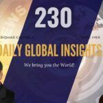 EP 230 | Daily Global Insights | Aug 23, 2021 | Global News | US News | India News | Markets, Afghanistan update and more with Sridhar Chityala