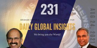 EP 231 | Daily Global Insights | Aug 24, 2021 | Global News | US News | India News | Markets, Afghanistan update and more with Sridhar Chityala