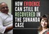 RVS Mani reveals a new angle to the Sunanda Pushkar mysterious death case and how evidence (whose lack was cited in the case being dismissed) is sitting in plain sight and can be retrieved. All it takes is political will and the desire to get to the bottom of the case. A must-watch!