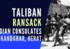 It took just a few days before the real face of Taliban emerges – many consulates ransacked