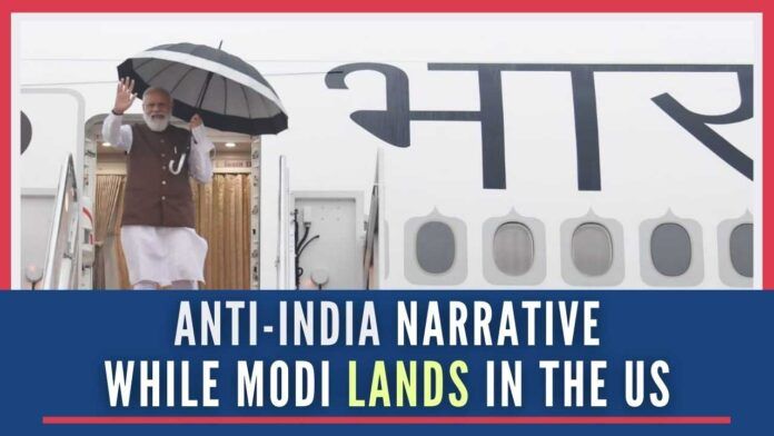 Anti-India Narrative While Modi Lands in the United States