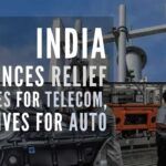 India's booster shot to Telecom sector, Auto, Auto-components & drone industries