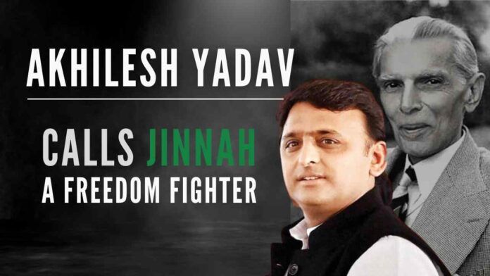 The country considers Muhammad Ali Jinnah as villain of partition, but Akhilesh Yadav mentions him as a hero of India’s freedom movement