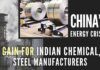 China's energy crisis is expected to give cost & production advantages to India's chemicals, steel companies in domestic as well as international markets