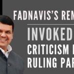 Former CM & leader of Opposition Devendra Fadnavis’s remarks that he feels like he is still the Chief Minister, invoked criticism from ruling parties