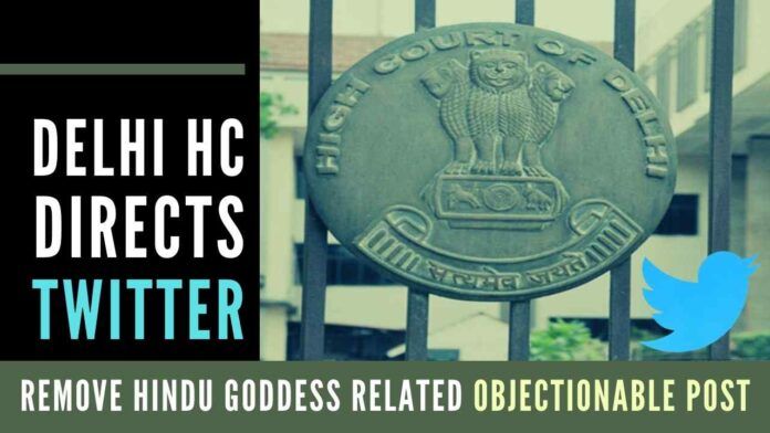 Delhi HC slams Twitter, orders removal of objectionable posts related to Hindu Gods, Goddesses from its platform