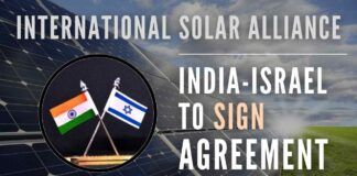 In a big boost for strategic partnership, Israel is set to sign India's initiative on the Global Solar Alliance agreement