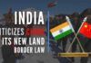 India slams China on its new land-border law