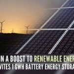 The Centre has given a go-ahead for the installation of a 1,000 MWh Battery Energy Storage System as a pilot project