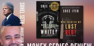 Suhel Seth and Abhijit Iyer-Mitra share their experiences of what they experienced, reading the two books *Who painted my money white?* and *Who painted my lust red?*. A must-watch for those who may have not read the books and what they can expect from each.