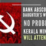 Eyebrows were raised by the photos of CPI(M) leader at the wedding ceremony of the accused’s daughter