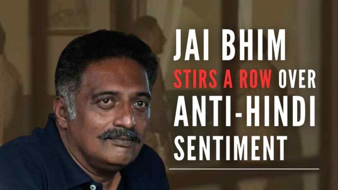 Jai Bhim movie | A scene in which Prakash Raj slaps a Hindi-speaking pawnbroker and asks him to speak in Tamil has offended a section of people on Twitter, say it was spewing hate on Hindi
