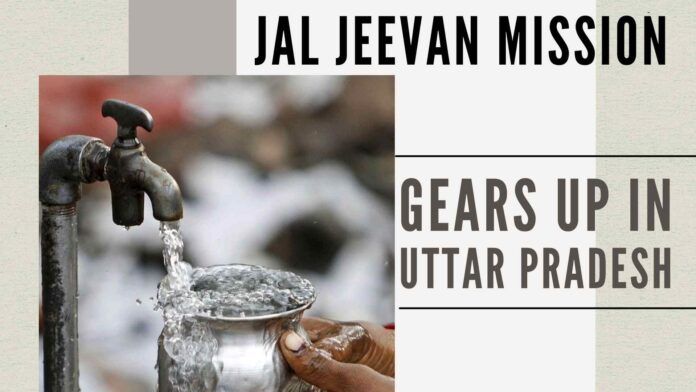 Jal Shakti ministry has released Rs.2,400 crore grant-in-aid to Uttar Pradesh against an allocation of Rs.10,870 crore for the financial year 2021-22 under the Jal Jeevan Mission, it said