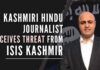 Aditya Raj Kaul has been vocal against separatism and terrorism in Kashmir, which perhaps earned him the hatred of Islamic extremists