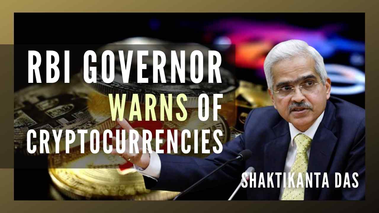 RBI governor Shaktikanta Das warns of cryptocurrencies - PGurus