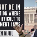Kiren Rijiju emphasized that how can situation arise where a judgment or law passed by the Supreme Court, high courts, Assembly and Parliament, becomes difficult to implement