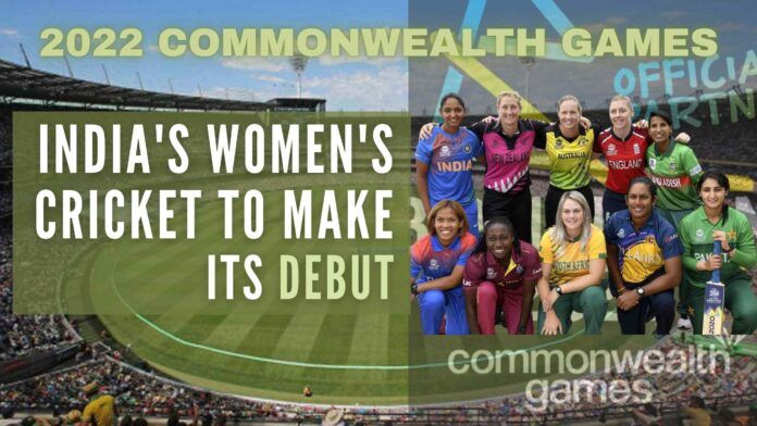 This is the first time that women's cricket will feature at the Commonwealth Games