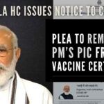 Modi Govt. needs to explain why PM’s face is on COVID vaccine certificate
