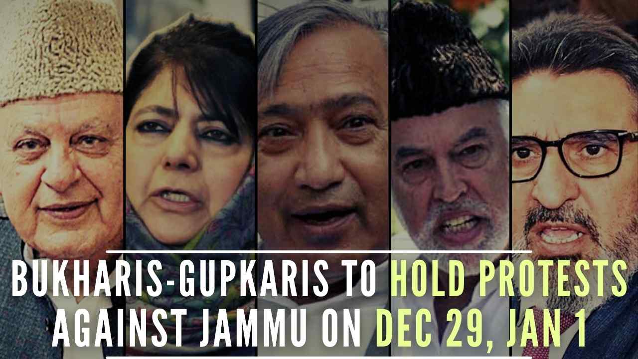 Dec 29 Bukharis’ protest and Jan 1, 2022, Gupkaris’ protest in Srinagar against Delimitation Commission’s proposal will be a game-changer