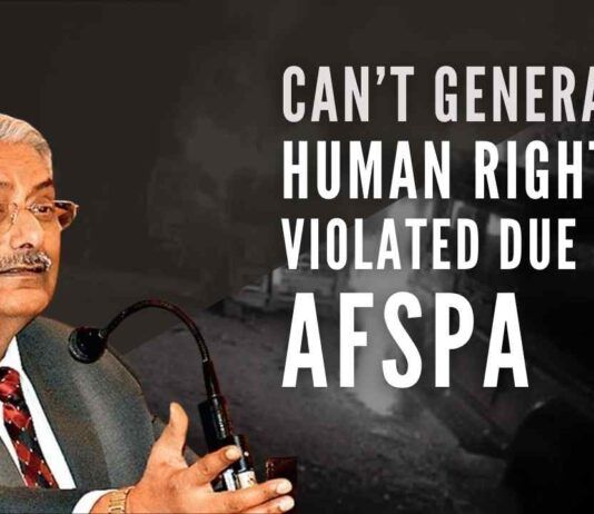 Justice Mishra said that the government should be reviewing the need for application or withdrawal of the AFSPA