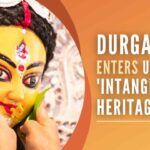 UNESCO has included Durga Puja festival of West Bengal on its Representative List of the Intangible Cultural Heritage of Humanity