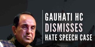 A hate speech complaint brought against Dr. Subramanian Swamy in Karimganj Court in 2015 was rejected by the Gauhati High Court