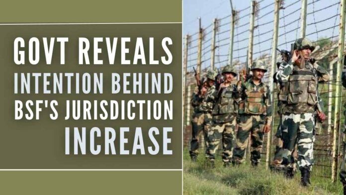 It would also help in curbing the menace of cattle smuggling as smugglers take refuge in the interior areas outside the jurisdiction of the BSF