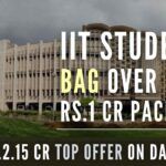 At least 3 students from the IIT bag Rs.2-crore plus packages as placement season starts with a bang